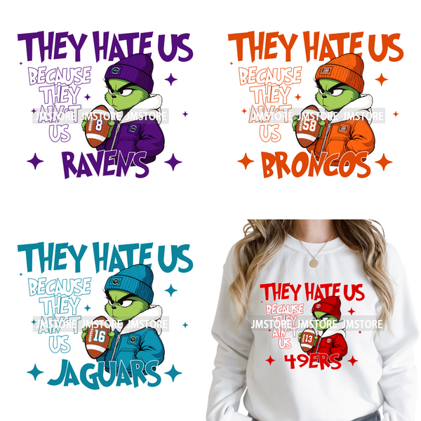 Football They Hate Us Because They Ain't Us Game Day Sports Fan Iron on DTF Heat Transfers Stickers Ready to Press for Clothing