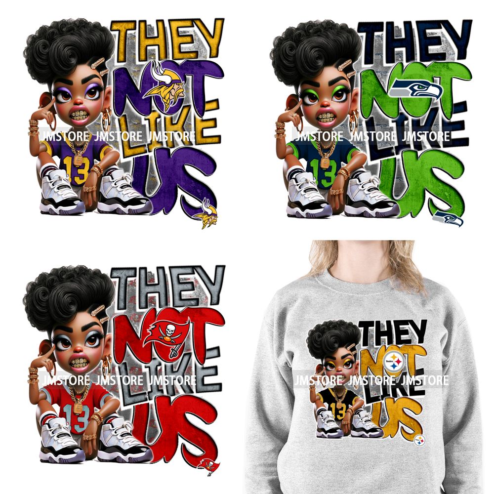 Cool Sport Football Team Afro Woman They Not Like Us Designs Iron On DTF Transfers Stickers Ready To Press For Clothing