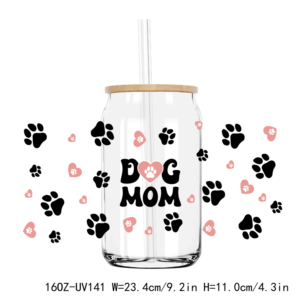 Dog Mom Paw Print 16OZ UV DTF Stickers Wrap