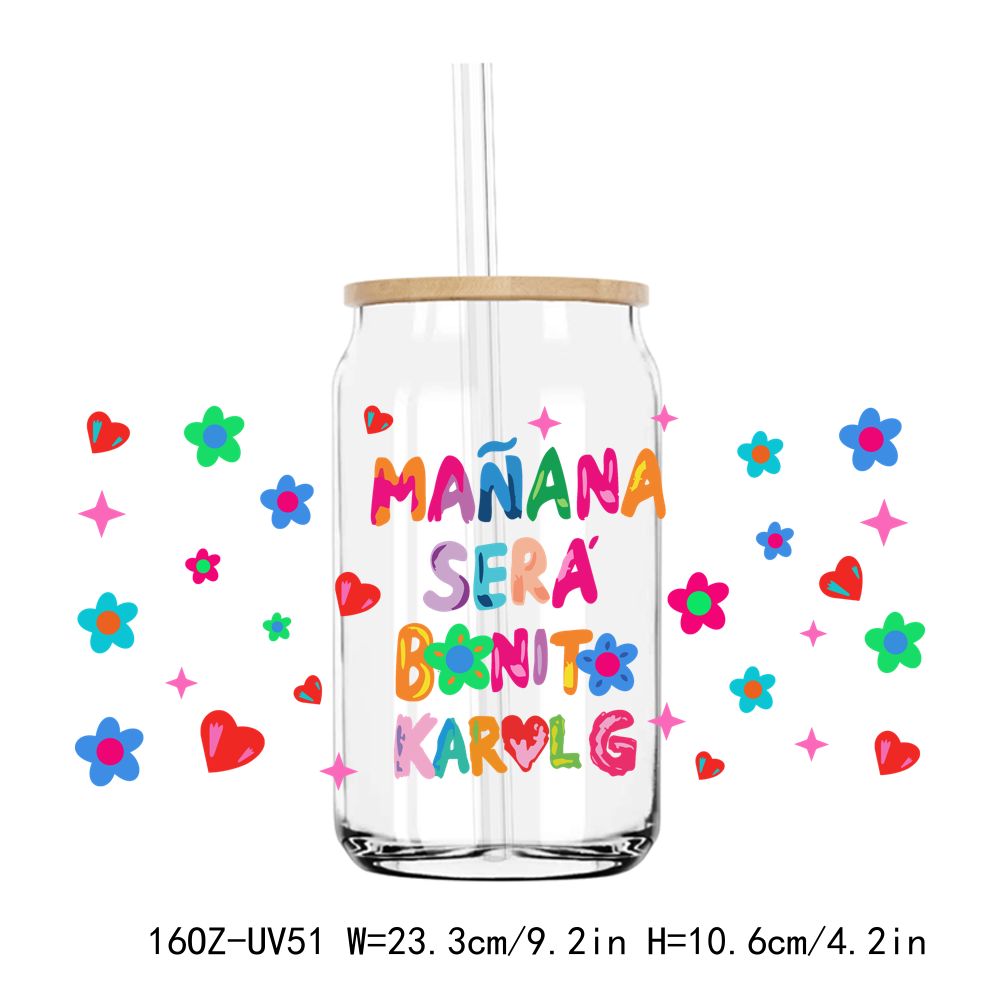 Karol G Manana Sera Bonito 16OZ UV DTF Stickers Wrap