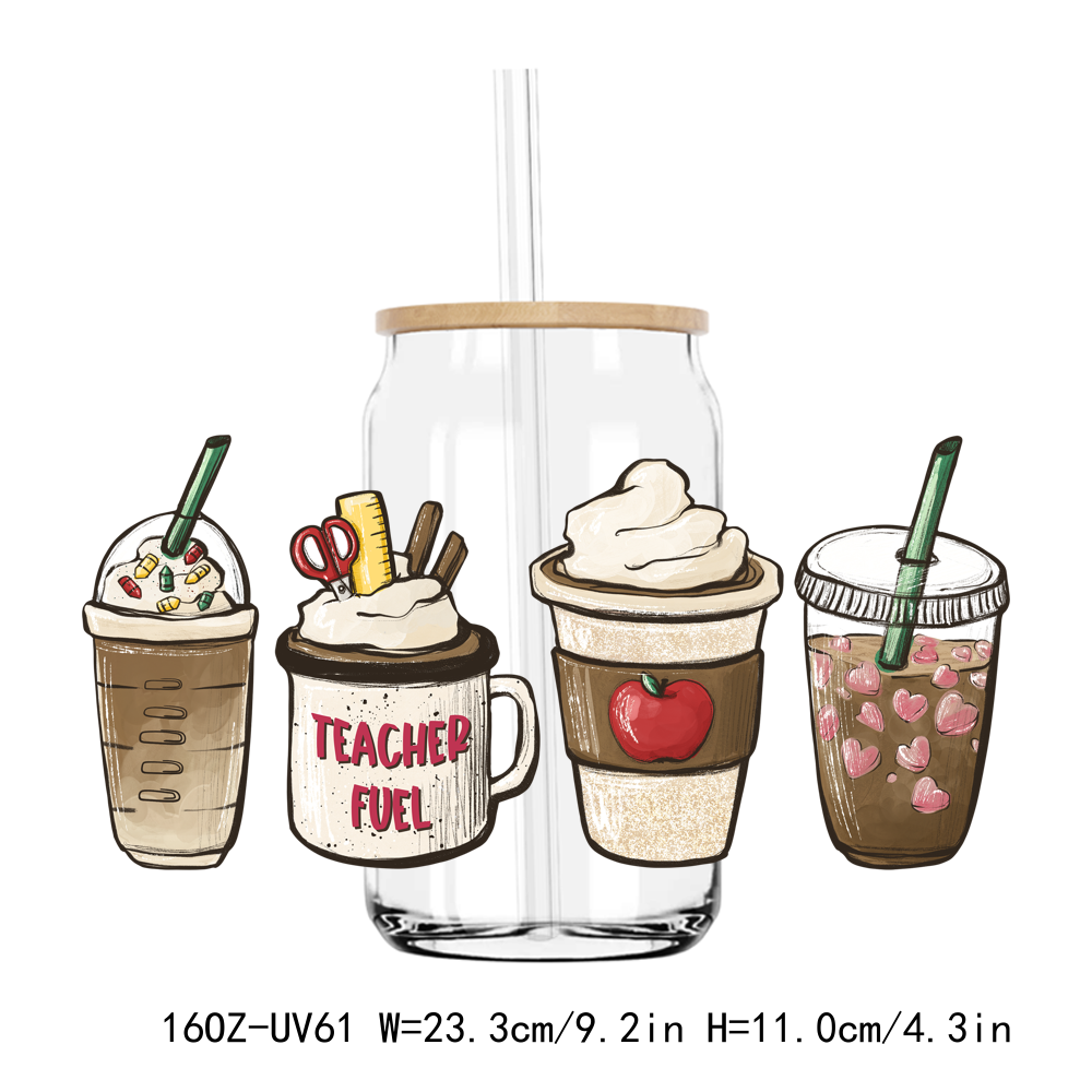 Teacher Fuel Coffee Teacher's Day 16OZ UV DTF Stickers Wrap