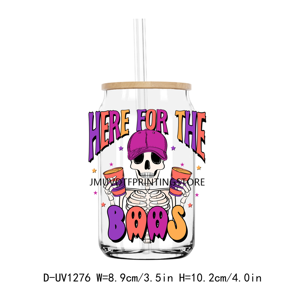 Halloween Here For The Boos 16OZ UV DTF Sticker Decals