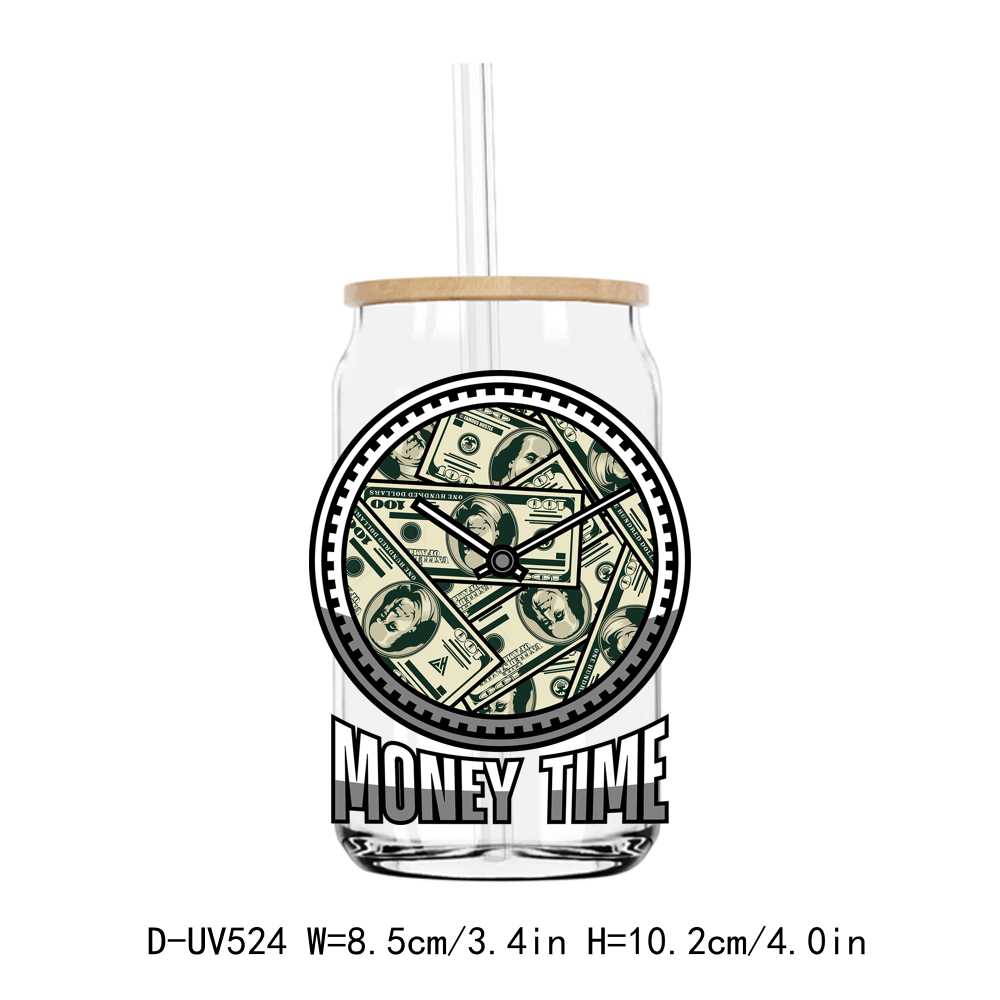 Money Time Famous Hustle 16OZ UV DTF Sticker Decals