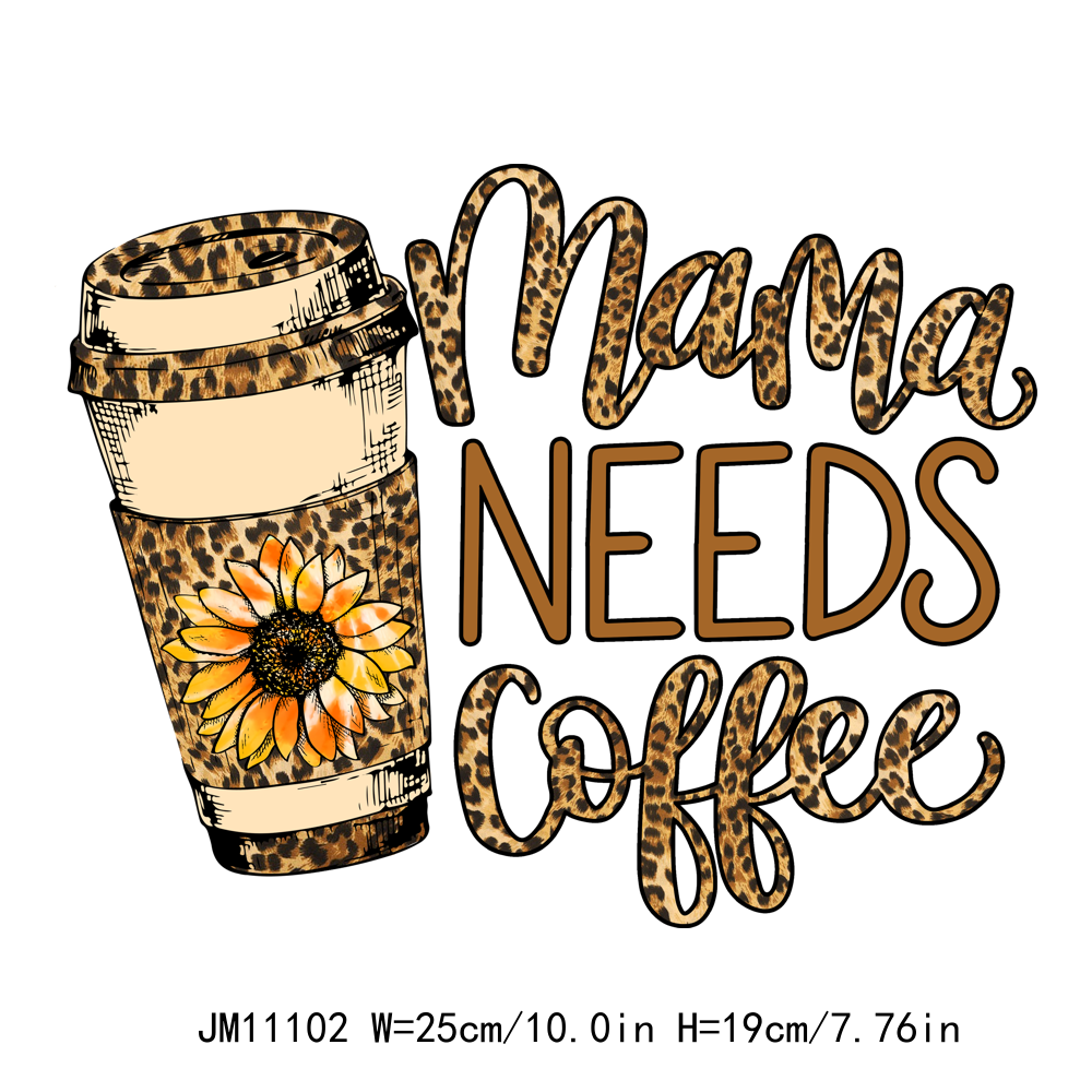 Mama Coffee DTF Transfers