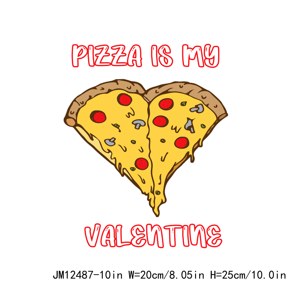 I love Pizza Valentine DTF Transfers