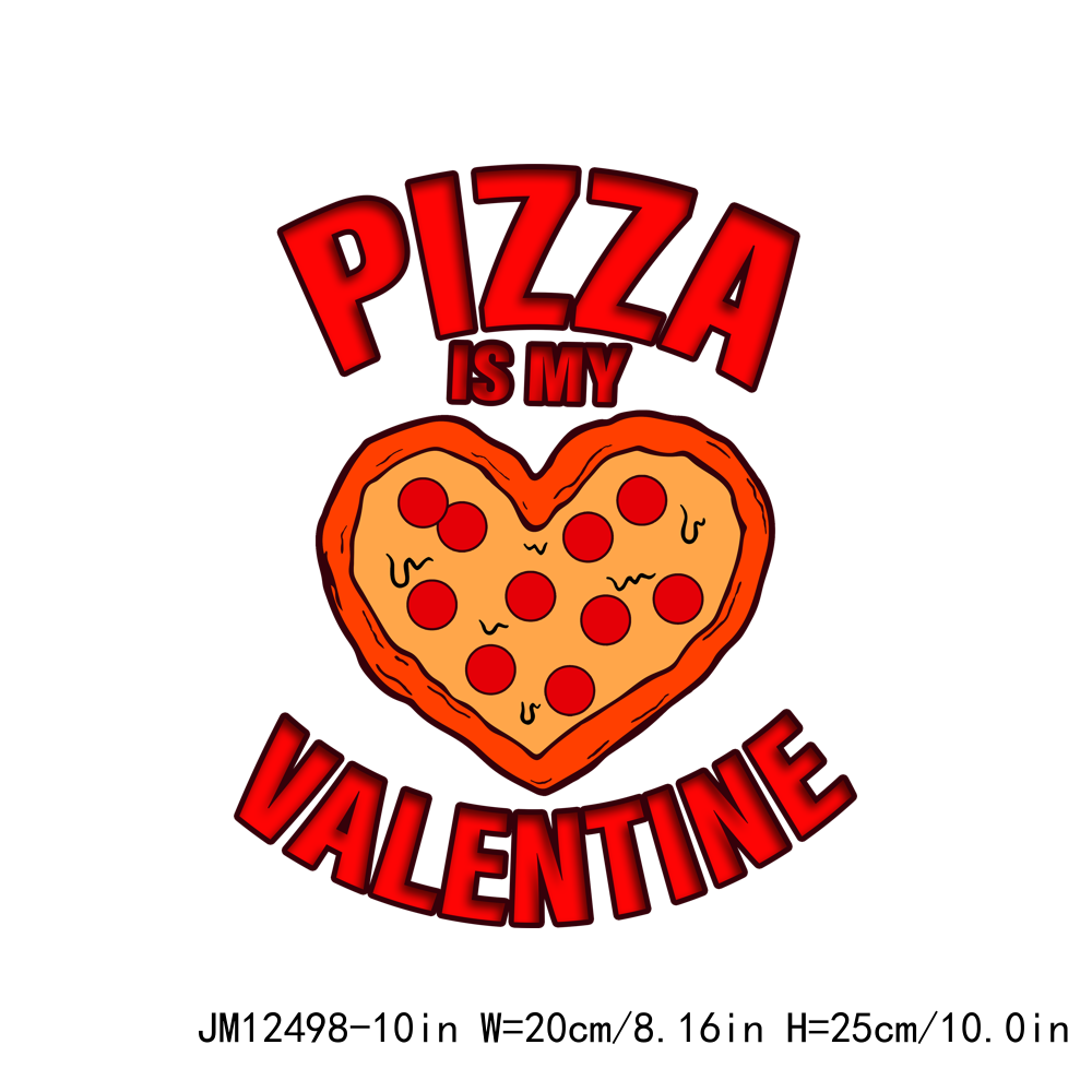 I love Pizza Valentine DTF Transfers