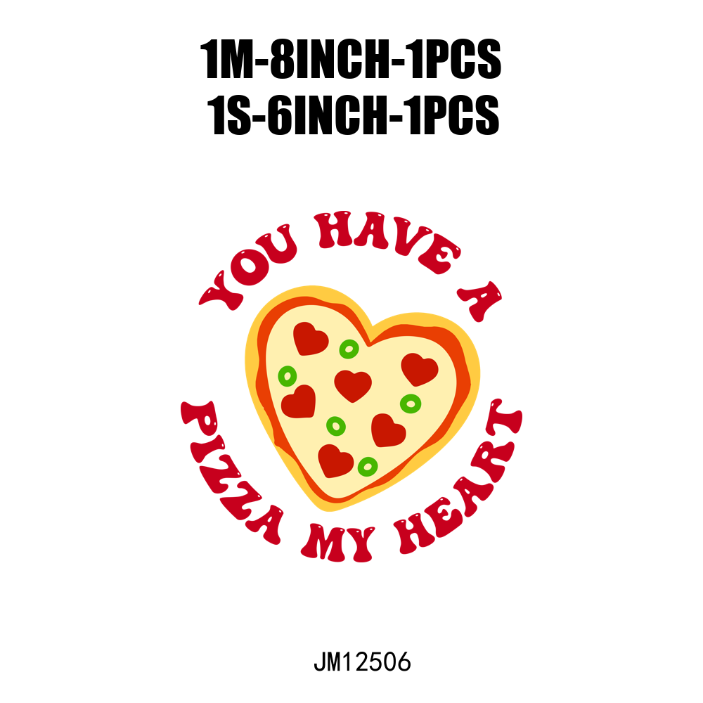 I love Pizza Valentine DTF Transfers