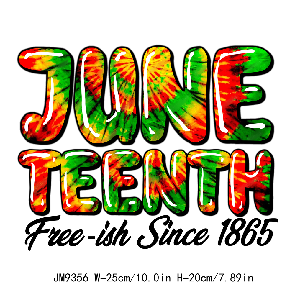 Celebrate Juneteenth Since 1865 DTF Transfers