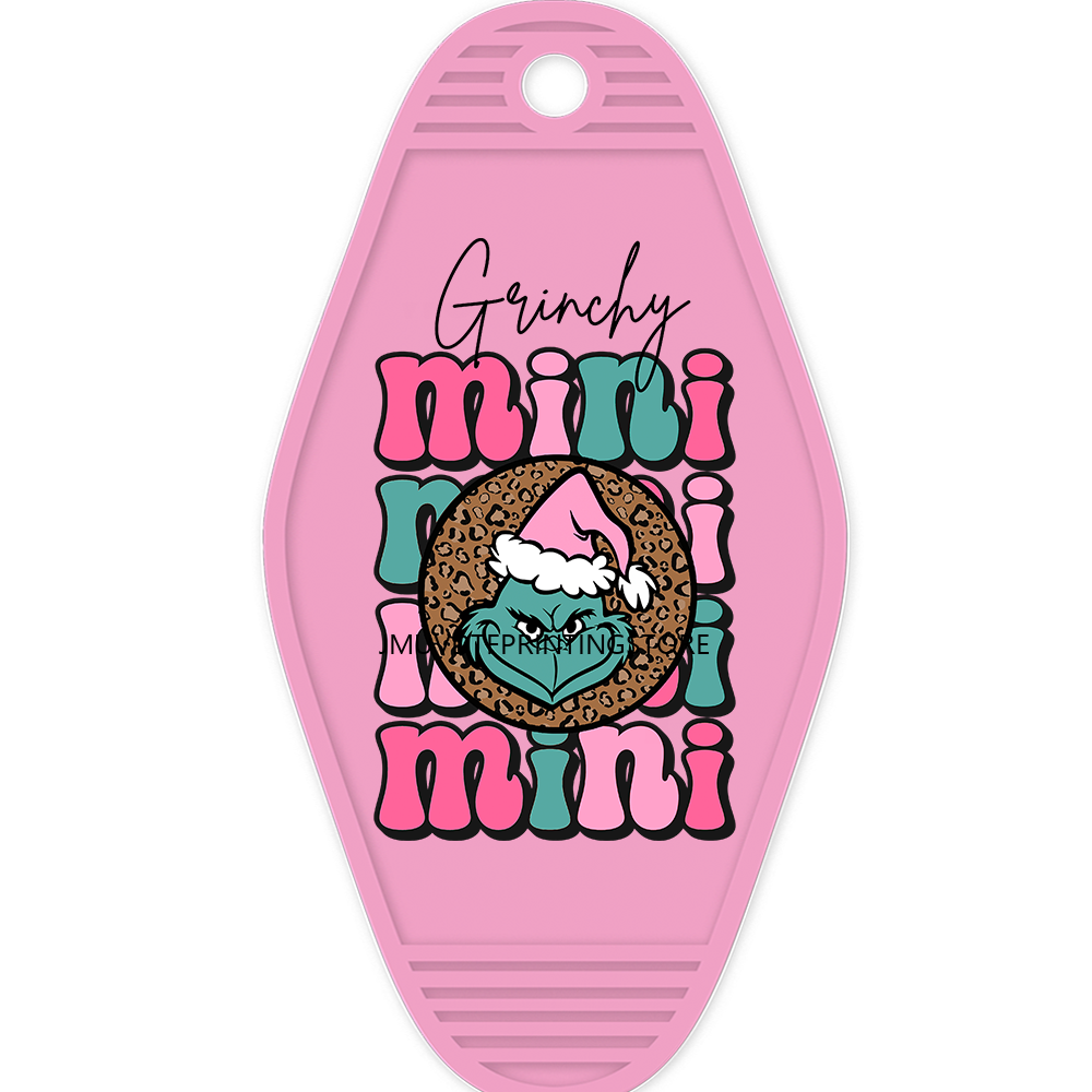 In My Grich Era High Quality WaterProof UV DTF Sticker For Motel Hotel Keychian Merry Mama Mini Grinch