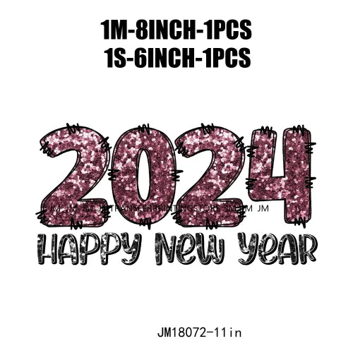 Hello 2024 Plastisol Decals In My 2024 12 New Chapters 365 New Chances Era Faux Glitter DTF Heat Transfer Sticker For Hoodies