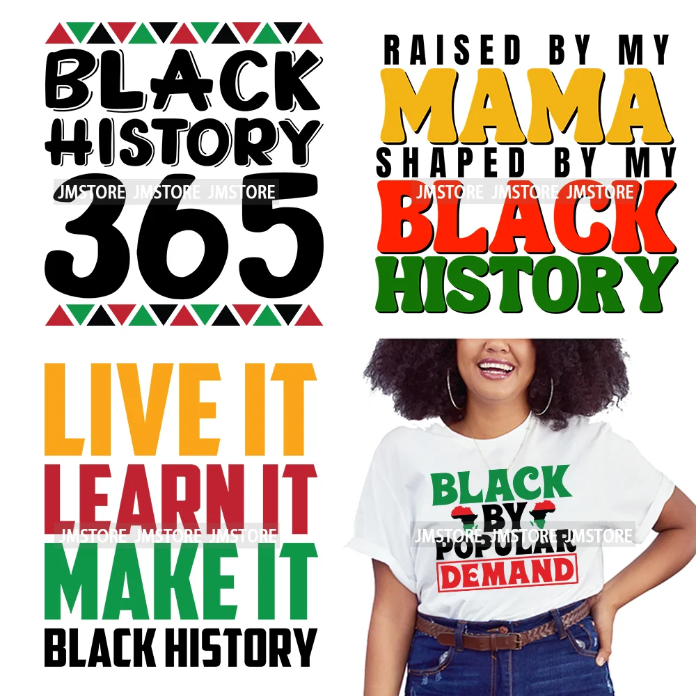 Black History Month 365 Juneteenth Vibes Afro Inspirational Quotes Iron On DTF Transfer Stickers Ready To Press For Clothing