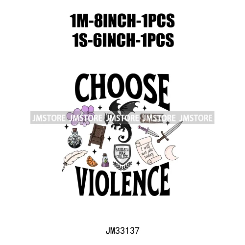 Funny Choose Violence It Is What It Is Inspirational Positive Quotes Iron On DTF Transfers Stickers Ready To Press For Clothing