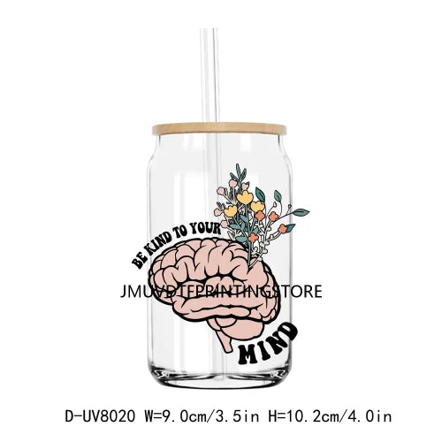 Mental Health Positive Motivational Matter UV DTF Transfer Stickers Decals For Libbey Cold Cups Mugs Tumbler Waterproof DIY Logo