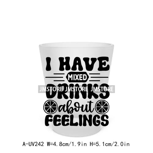 Drink Drank Drunk Alcohol Short Glass Cups UV DTF Sticker For Beer Mugs Decals Transfers Stickers Waterproof DIY Craft Quotes