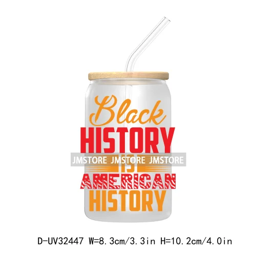 Black History Month Juneteenth African American UV Sticker Decals For Libbey Cold Cups Mugs Tumbler Transfer Stickers Waterproof