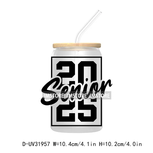 Class Of 2025 Graduation High School Senior UV DTF Transfer Stickers Decals For Libbey Cold Cups Mugs Tumbler Waterproof Labels