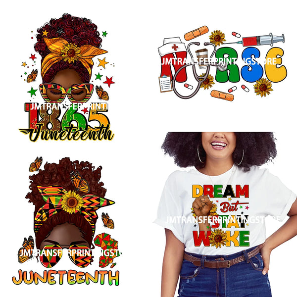 1865 Juneteenth Flower African American Messy Woman Designs DIY Dream But Stay Woke DTF Transfer Stickers For T-shirts Bags