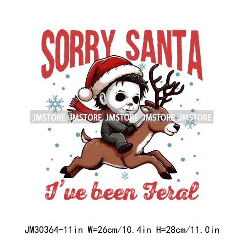 Horror Merry Creepmas Sorry Santa I've Been Feral Howdy Christmas Iron On DTF Transfers Stickers Ready To Press For T-shirts