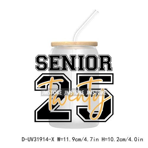 Class Of 2025 Graduation High School Senior UV DTF Transfer Stickers Decals For Libbey Cold Cups Mugs Tumbler Waterproof Labels