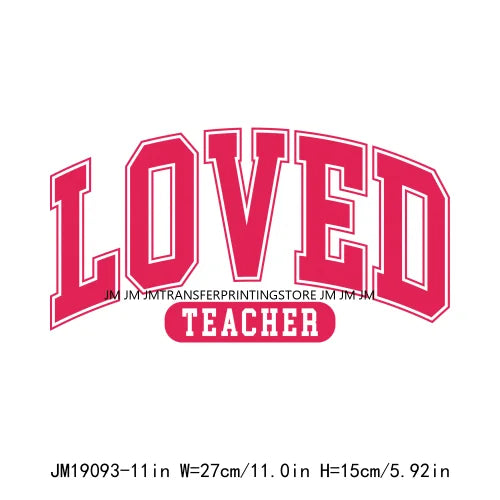 Retro Distressed Loved Teacher Mama Valentine Teaching Sweetheart DTF Heat Transfer Stickers Printing Ready To Press For Clothes