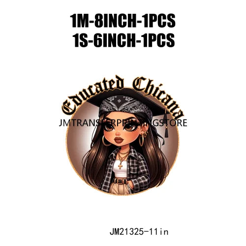 Chicana Chola Educated Latina Graduation Girl Mexican Culture Iron On Stickers Chingona y con Diploma DTF Transfers For Garment