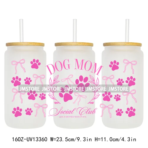 Pet Puppy Dog Paws Flowers Cat Mom Dogs Mama 16OZ UV Cup Wrap DTF Transfer Stickers Waterproof For Libbey Glass Can Cups Tumbler