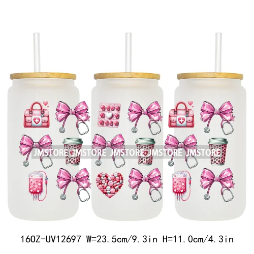 Nurse Life Quotes Coquette Heart Stethoscope Bow 16OZ UV Cup Wrap DTF Transfer Stickers Logo For Libbey Glass Can Cups Tumbler