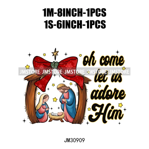 Oh Come Let Us Adore Him Jesus Religious Christmas Season Bible Verse Iron On DTF Transfers Stickers Ready To Press For T-shirts