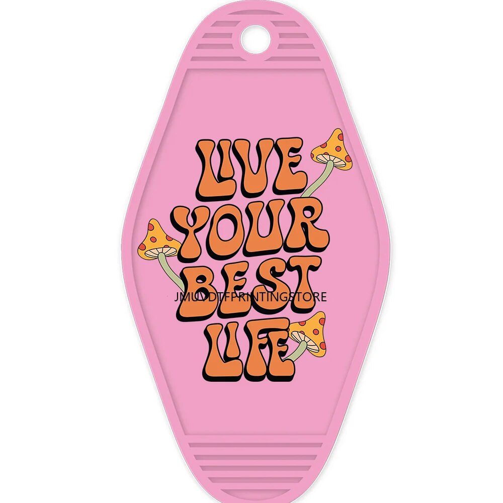 Mental Health Happy Looks Good On You Design High Quality WaterProof UV DTF Sticker For Motel Hotel Keychian