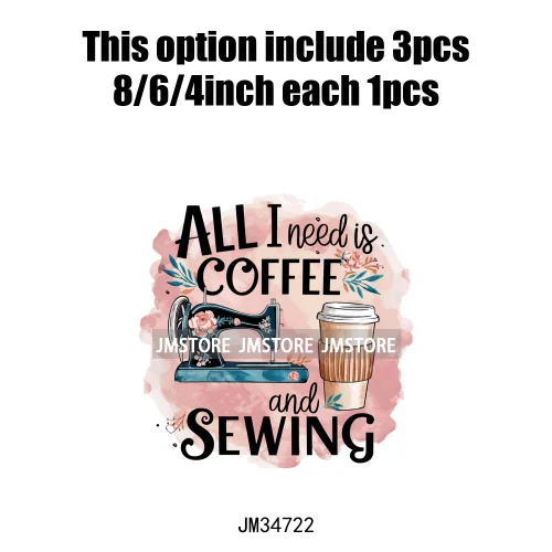 Funny Floral Coffee Sewing Life Machine Seamstress Quilting Hobby Iron On DTF Transfers Stickers Ready To Press For Sweatshirts