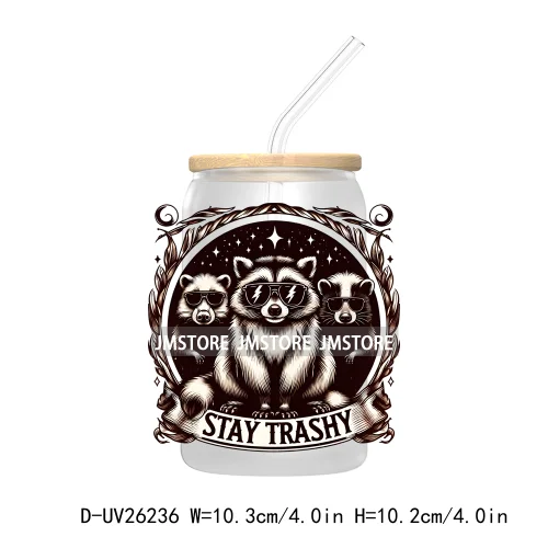 Stay Trashy UV DTF Transfer Stickers Decals For Libbey Cold Cups Mugs Durable Waterproof Custom Logo Labels Funny Raccoon