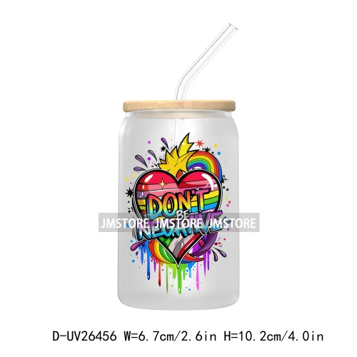 LGBT Quotes UV DTF Transfer Stickers Decals For Libbey Cold Cups Mugs Tumbler Waterproof DIY Custom Logo Labels Rainbow Pride