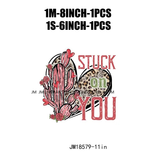Stuck On You Cactus Free Spirit Wild Heart Cupid Find Me A Cowboy Howday Valentine XOXO Love DTF Transfers Printing For Clothes