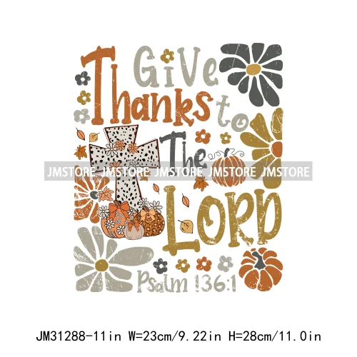 Give Thanks To The Lord Thanksgiving Bible Verse Jesus Fall Pumpkin Coquette Season Iron On DTF Transfers Stickers For Clothing