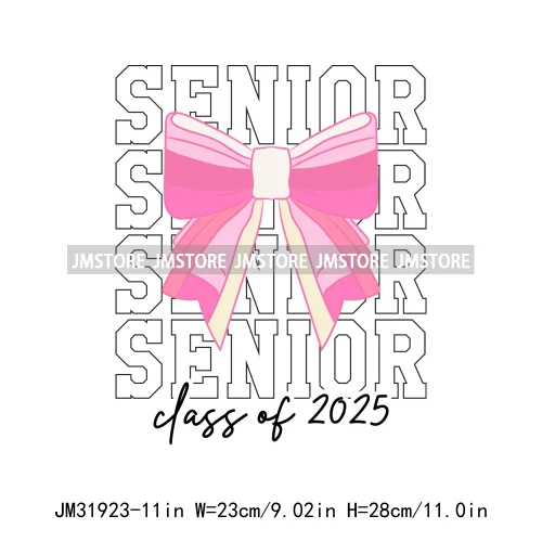 New High School Pink Senior 2025 Grad Squad 2k25 Senior Year Coquette Iron On DTF Transfers Stickers Ready To Press For Hoodies