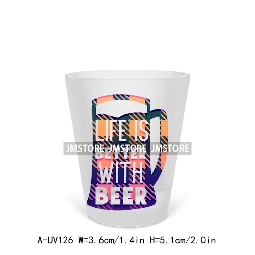 Save Water Drink Beer Alcohol Short Glass Cups UV DTF Sticker For Beer Mugs Decals Transfers Stickers Waterproof DIY Craft