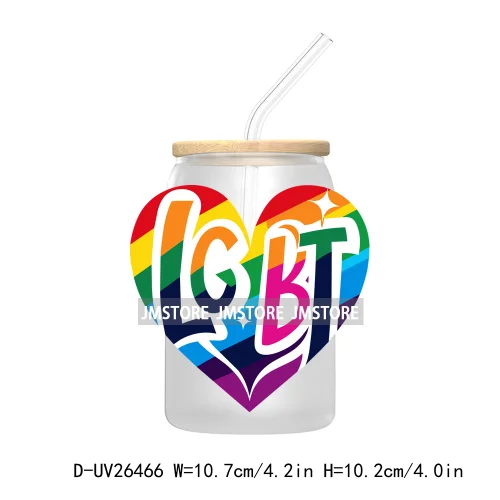 LGBT Quotes UV DTF Transfer Stickers Decals For Libbey Cold Cups Mugs Tumbler Waterproof DIY Custom Logo Labels Rainbow Pride