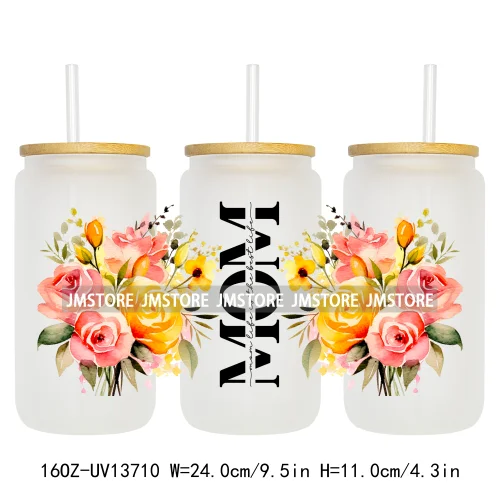 Strong Mom Butterfly Floral Mother's Day 16OZ UV DTF Cup Wraps Ready To Apply Waterproof Transfer Stickers For Libbey Glass Can