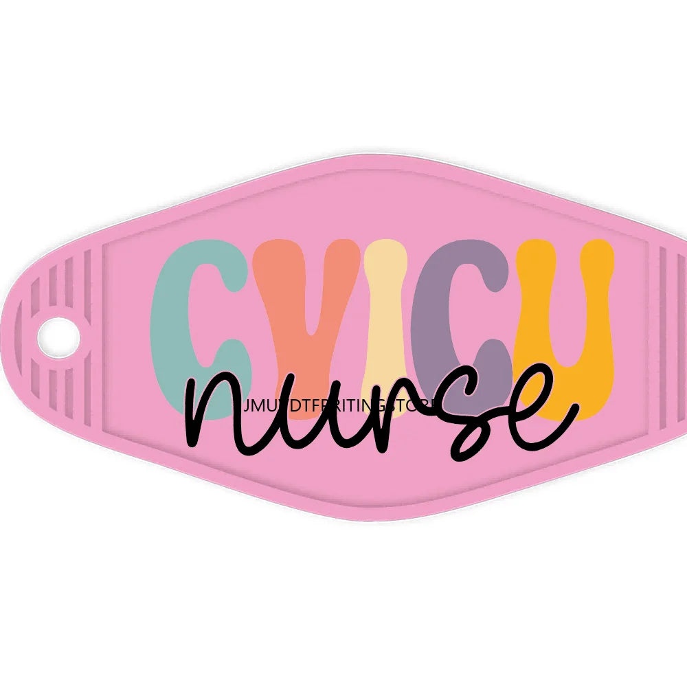 Nicu Nurse Respiratory Therapy High Quality WaterProof UV DTF Sticker For Motel Hotel Keychain Emergency Department