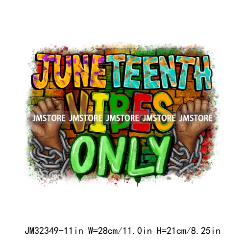 Juneteenth Vibes I'm Black History Afro Melanin Power Hope Teach Iron On DTF Transfers Stickers Ready To Press For Hoodies Bags