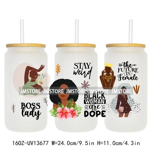 Lady Girl Power Black Woman Affirmations UV DTF Wraps Transfer Sticker Waterproof High Quality For 16OZ Libbey Glass Can Tumbler