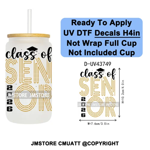 My Last First Day Senior 2026 UV DTF Cup Decals Ready To Apply Transfer Stickers Durable Custom Labels For Libbey Glass Can Mug