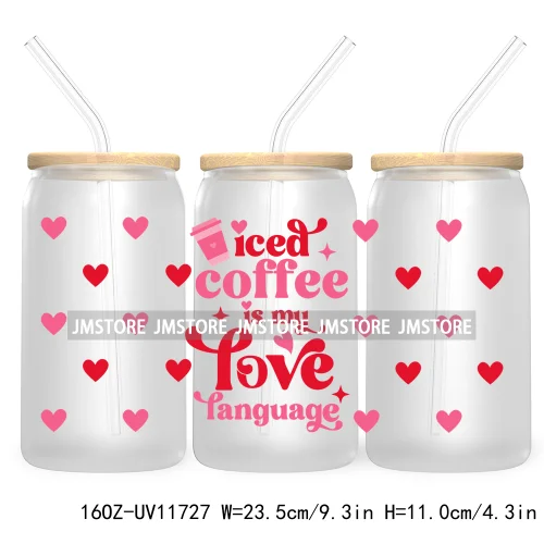 Funny Valentines Quotes 16OZ UV Cup Wrap DTF Transfer Stickers For Libbey Glass Can Cups Tumbler Self Love Valentine Hearts Kiss