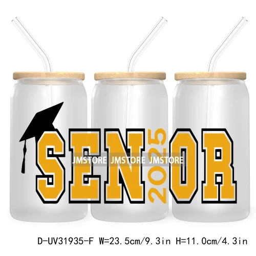 Senior 2025 High School Graduation UV DTF Sticker For 16OZ Libbey Glass Cup Can Wrap Transfer Stickers Custom Labels DIY Logo