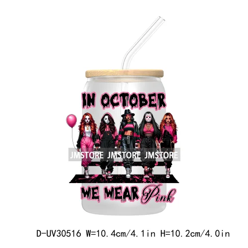 In October We Wear Pink UV DTF Transfers Stickers Decals For Libbey Cold Cups Mugs Tumbler Waterproof Craft Horror Movie Sisters