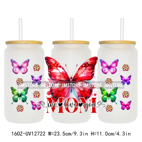 We Love You Mom Butterfly Flowers Mother's Day UV DTF Sticker For 16OZ Libbey Glass Cup Can Wrap Transfer Stickers Custom Labels