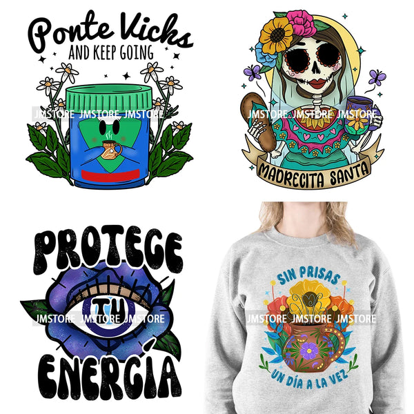 Iron On Mexican Latina Culture Ponte Vicks You Time Mija Protece Energia Quotes DTF Transfer Stickers Ready To Press For T-shirt