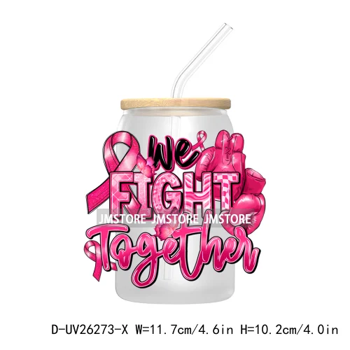 Fight Breast Cancer Awareness UV DTF Transfer Stickers Decals For Libbey Cold Cups Mugs Waterproof Custom Logo Label Pink Ribbon