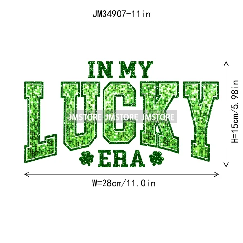 In My Lucky Era Faux Green Sequin Glitter St.Patrick's Lucky Charm Iron On DTF Transfers Stickers Ready To Press For Sweatshirts