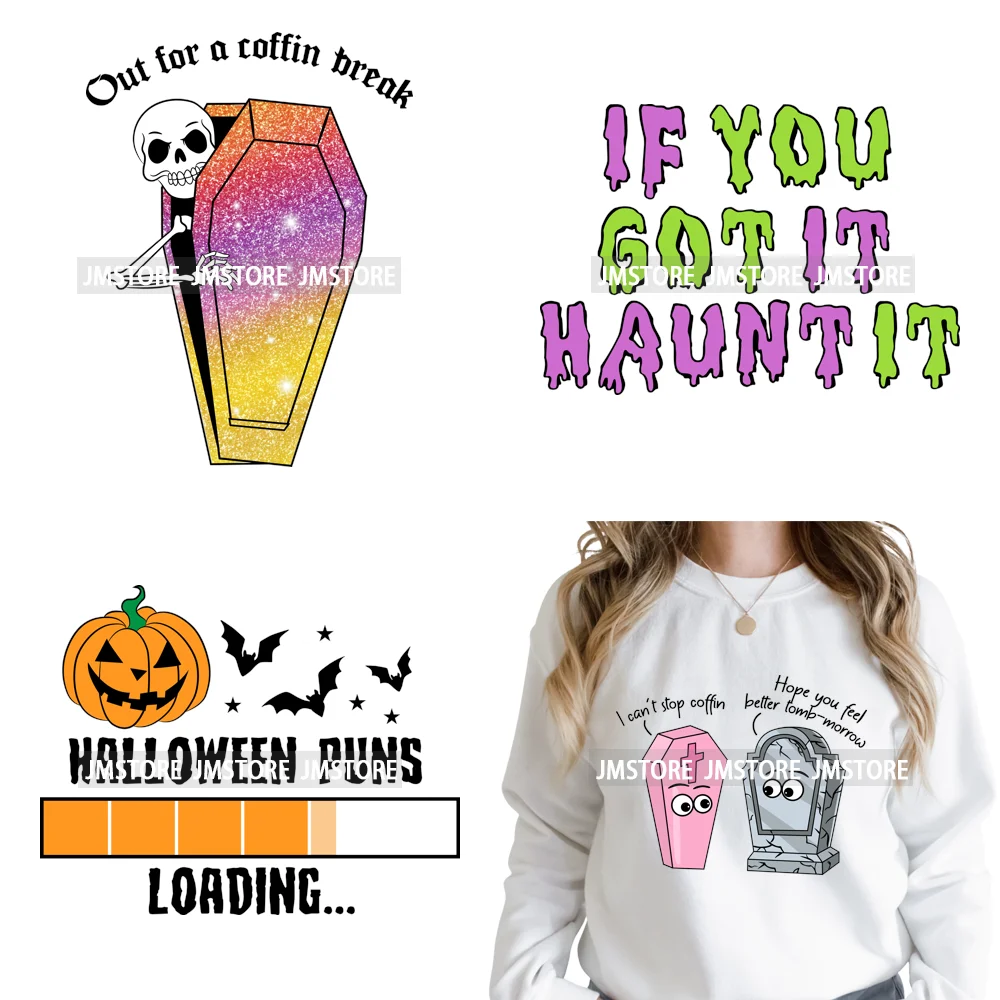 Funny Spooky Season Skelleton Coffin Break Sarcastic Halloween Puns Iron on DTF Transfer Sticker Ready to Press for Clothes Bags